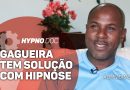Gagueira tem solução com hipnose